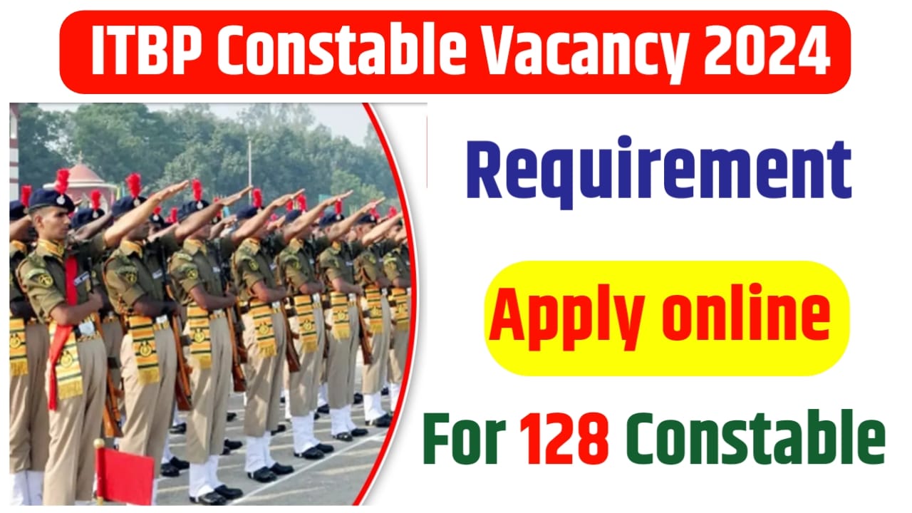 ITBP Constable New Bharti 2024 Apply Online